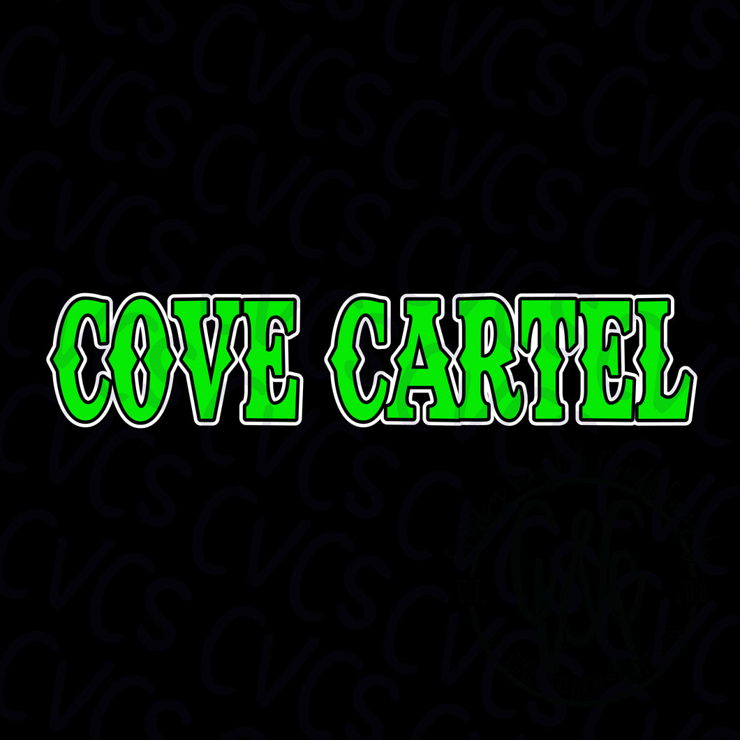 Cove Cartel Straight Decal