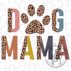 Dog Mama Leopard