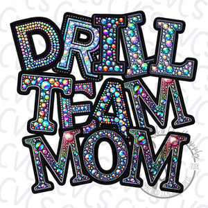 Drill Team Mom Bedazzled