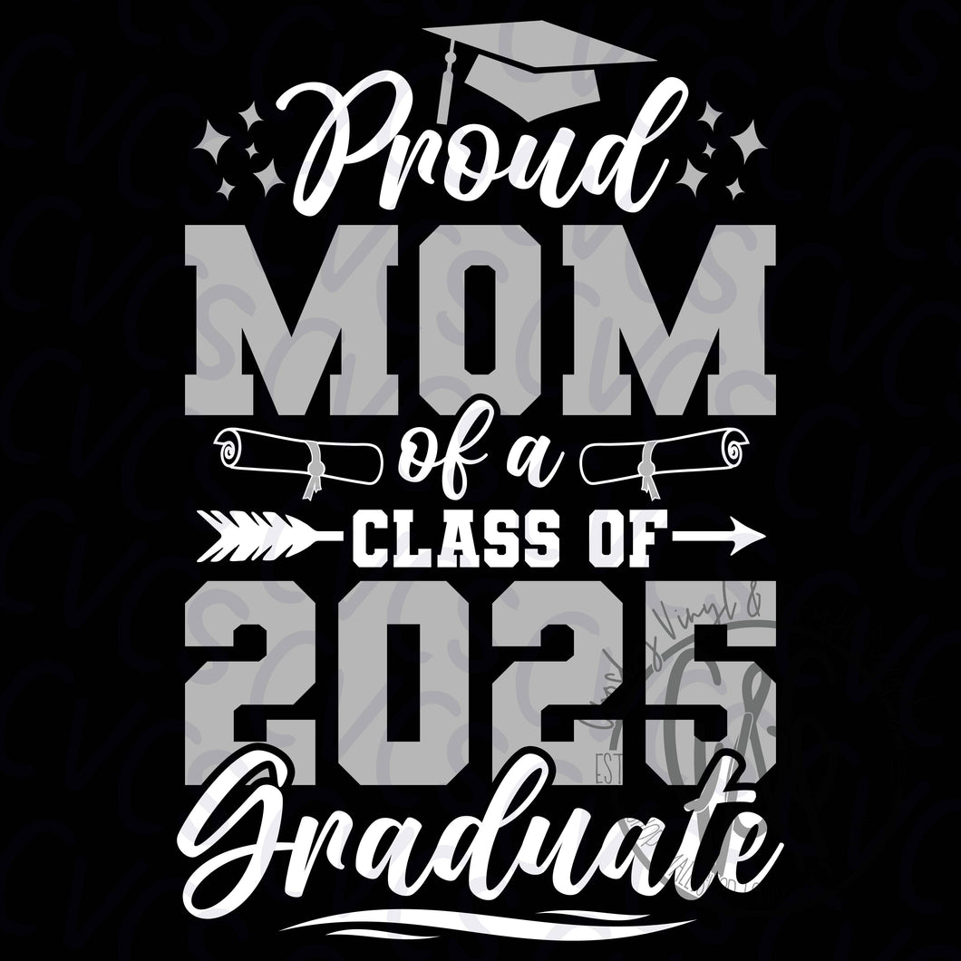 Proud Mom of a class of 2025 Graduate