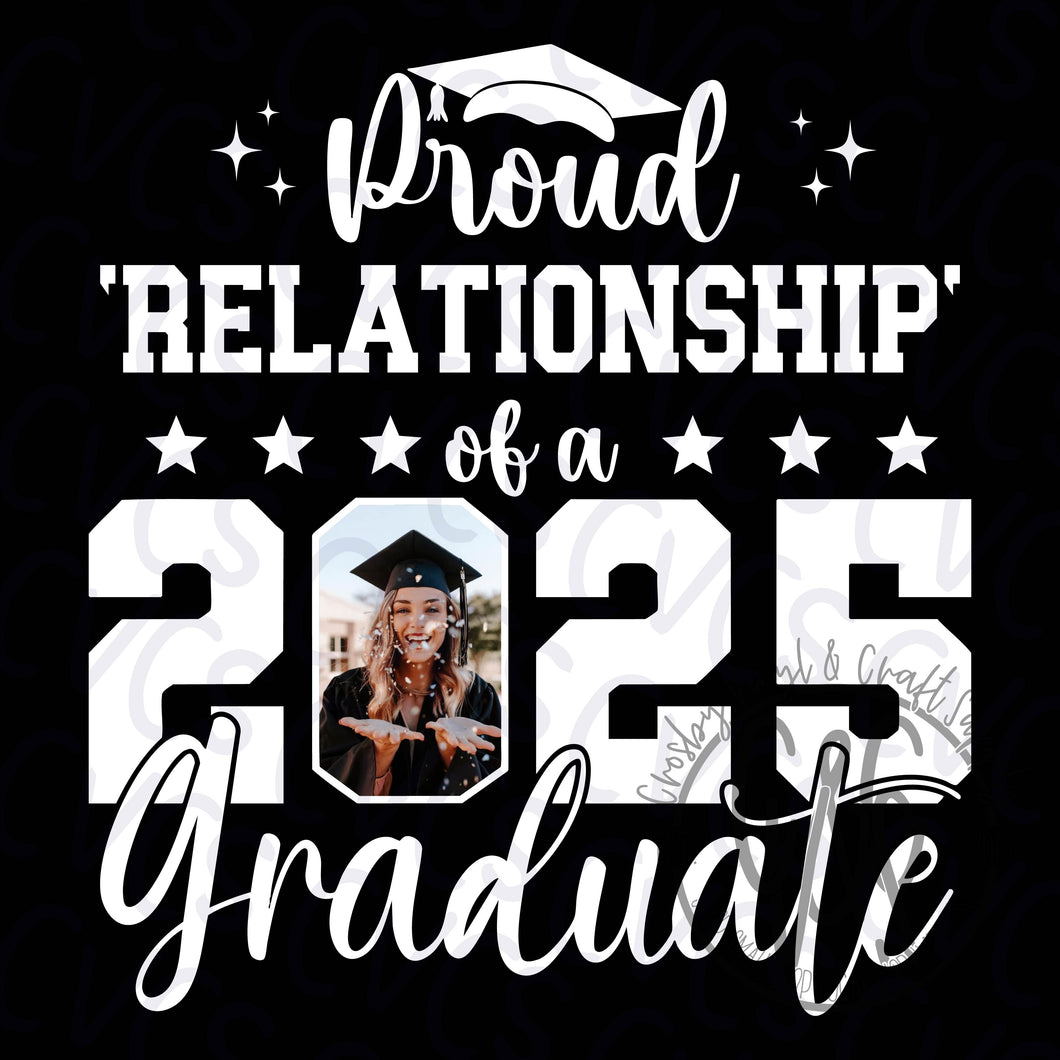 Proud Relationship of 2025 Graduate with Photo