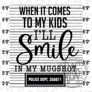Smile in My Mugshot