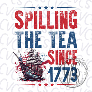 Spilling the Tea Since 1773 1