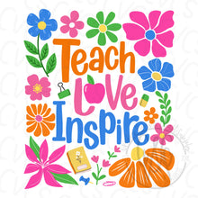 Load image into Gallery viewer, Teach Love Inspire
