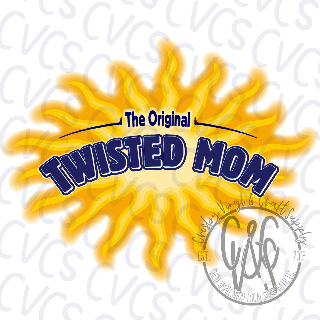 The Original Twisted Mom