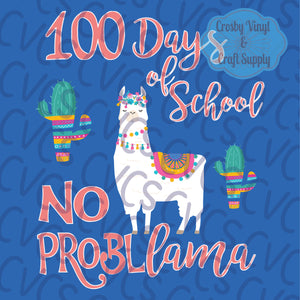 100 Days - No Probllama