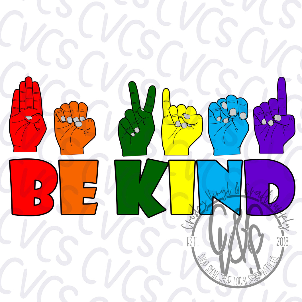 Be Kind Sign Language