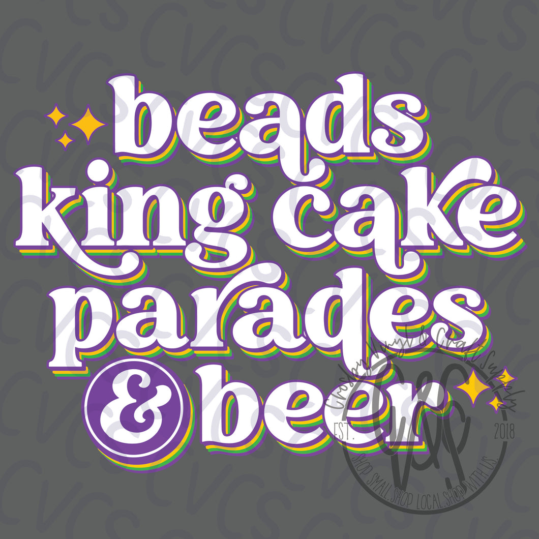 Beads King Cake Parades & Beer