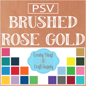 Permanent PS Sign Vinyl-Brushed Rose Gold