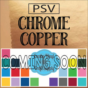 Permanent PS Sign Vinyl-Chrome Copper