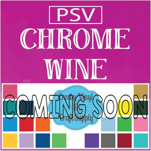 Permanent PS Sign Vinyl-Chrome Wine