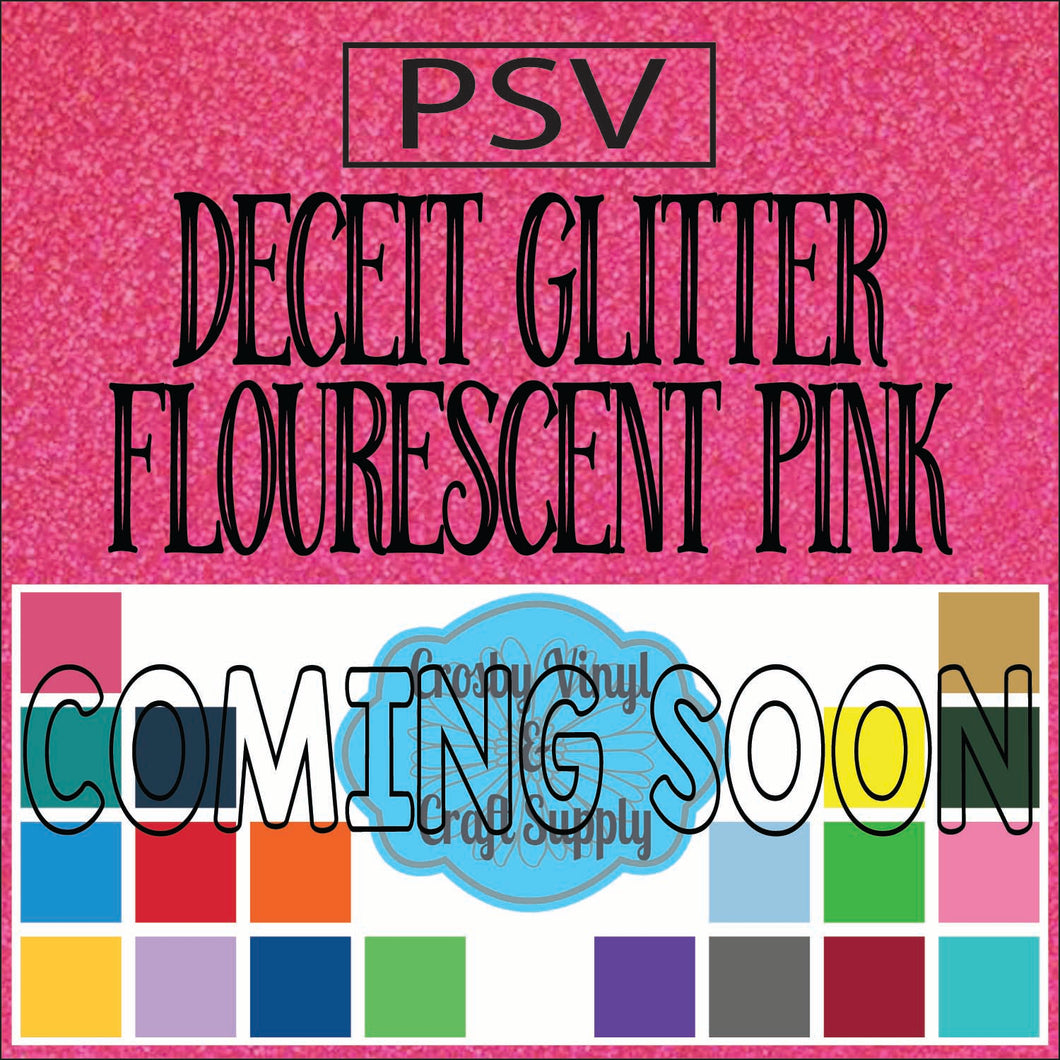 Permanent PS Sign Vinyl-Fluorescent Pink Deceit Glitter