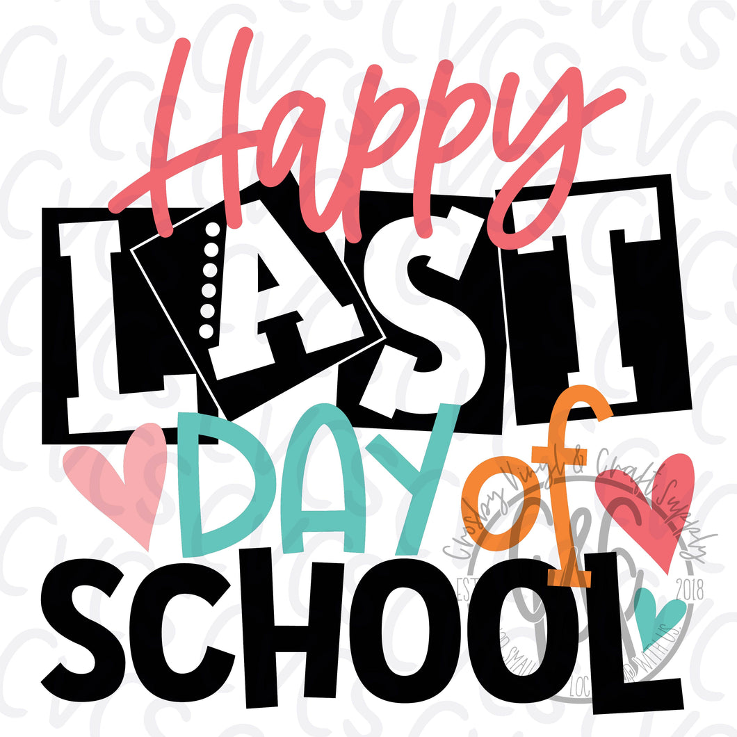 Happy Last Day of School