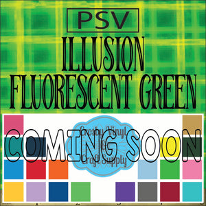 Permanent PS Sign Vinyl-Illusion Fluorescent Green