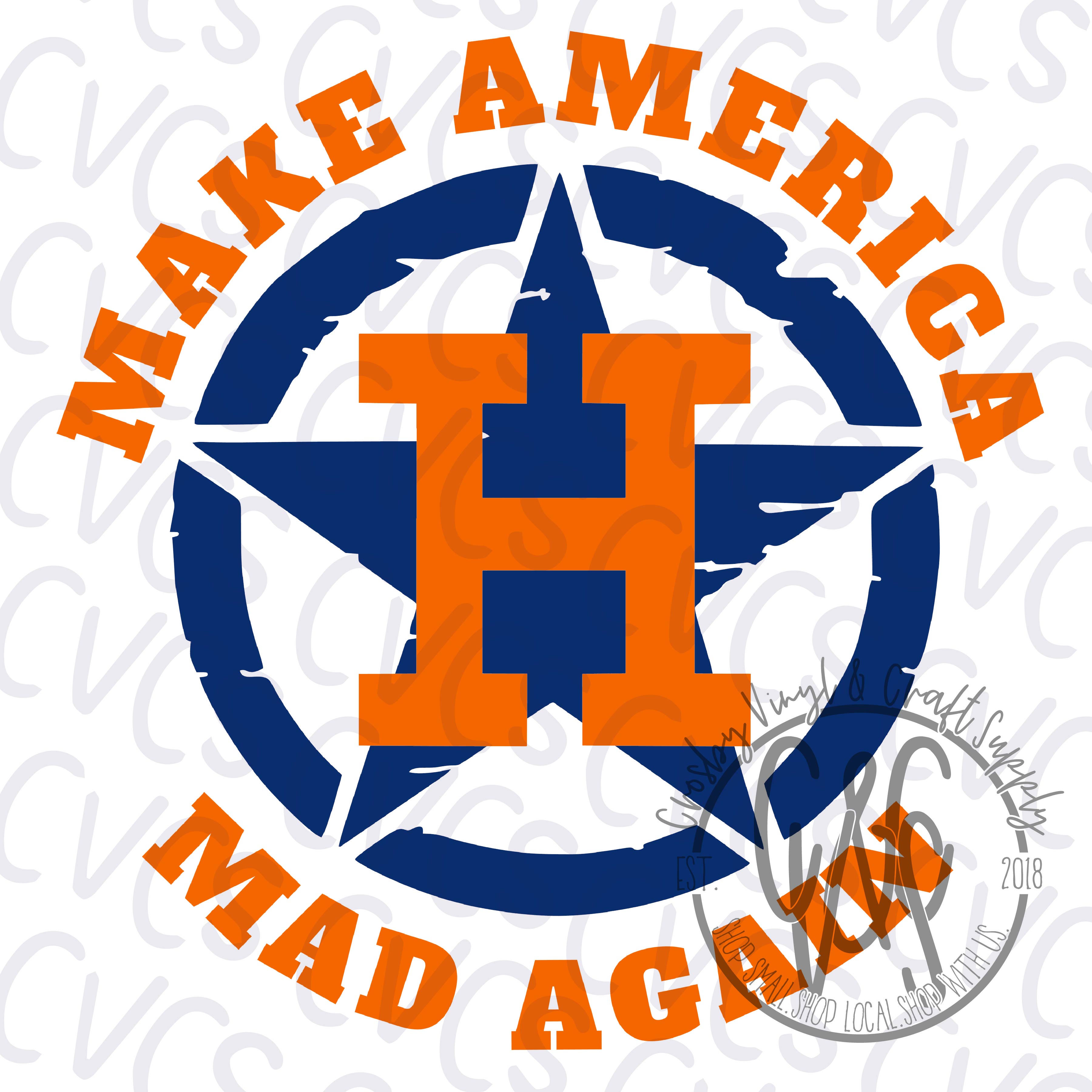Houston Astros - Make America Mad Again