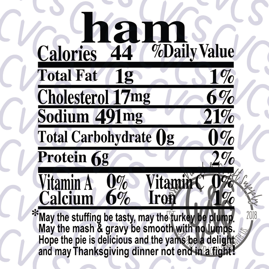 Nutritional Value - Ham *** SUBLIMATION ONLY ***