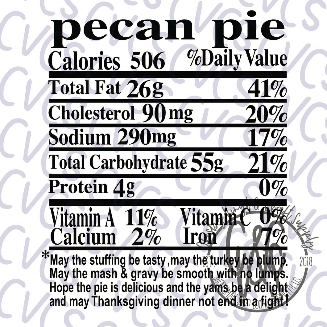 Nutritional Value - Pecan Pie *** SUBLIMATION ONLY ***