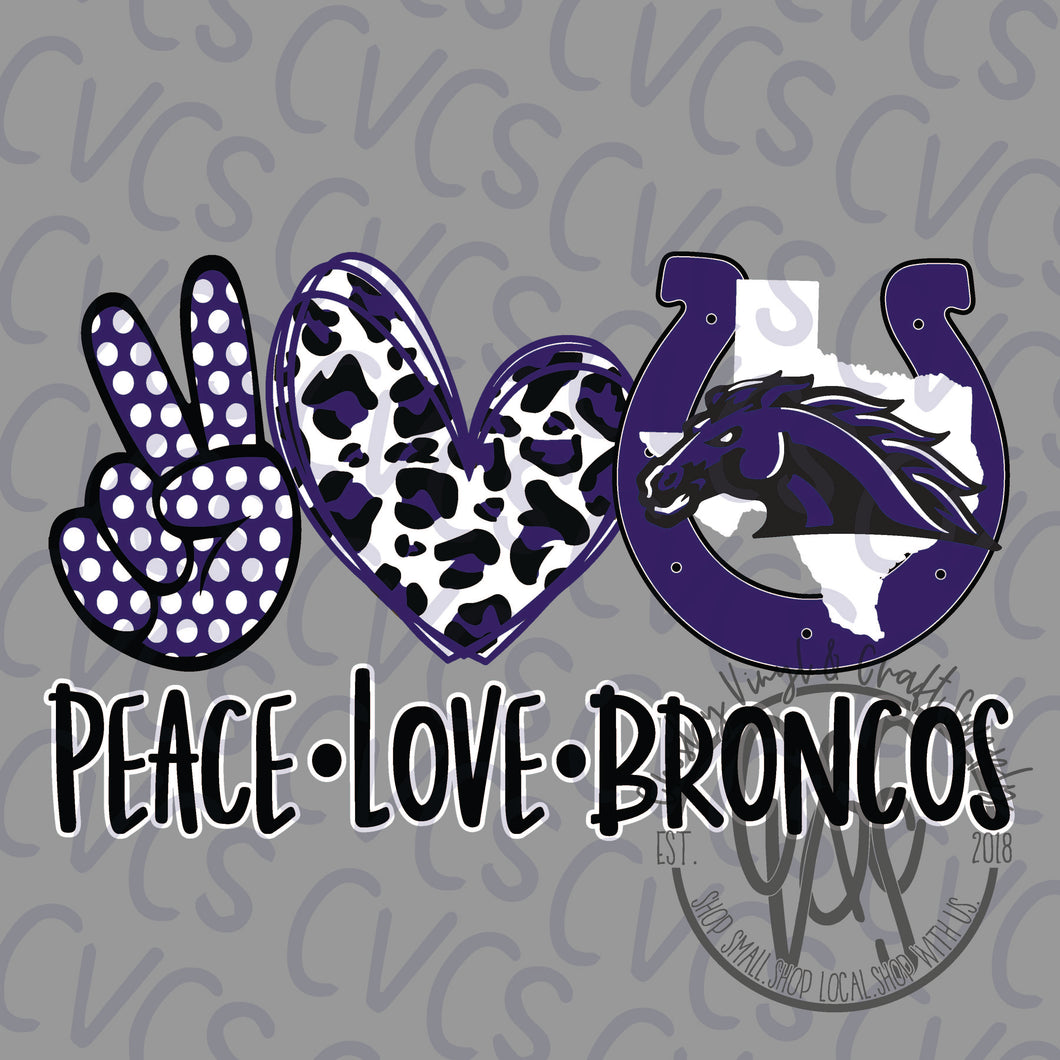 Peace Love Broncos
