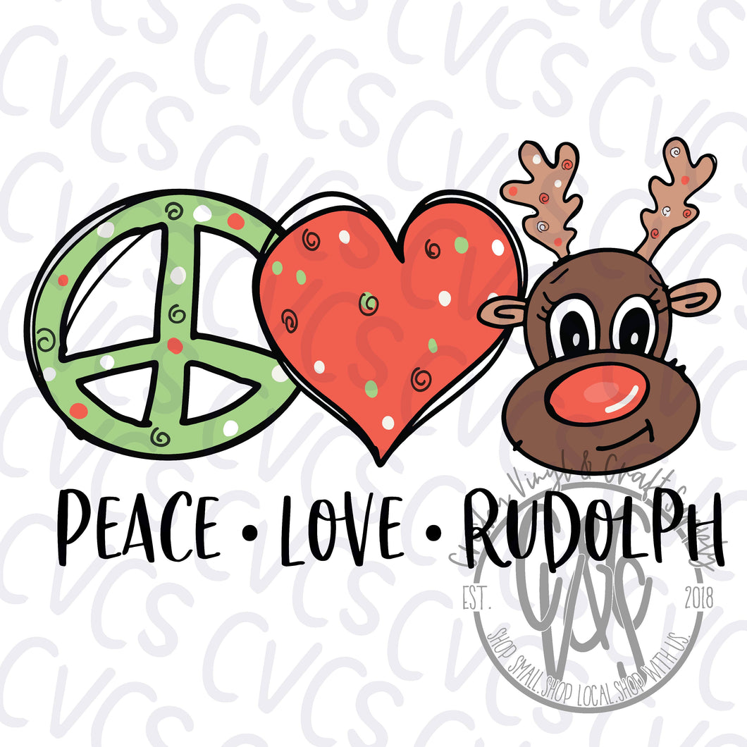 Peace Love Rudolph