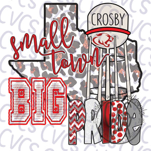 Small Town Big Pride - Crosby Cougars