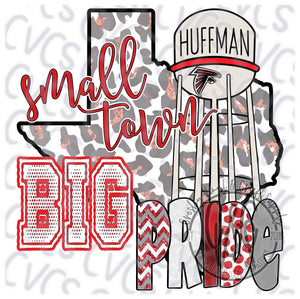 Small Town Big Pride - Huffman
