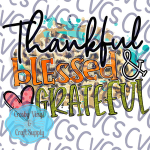Thankful Blessed Grateful