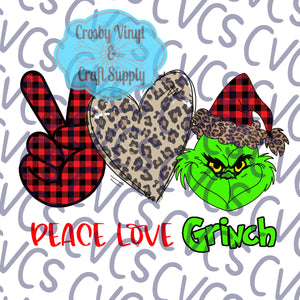 Peace Love Grinch